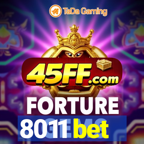 8011 bet